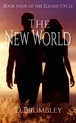 The New World - D Brumbley - cover