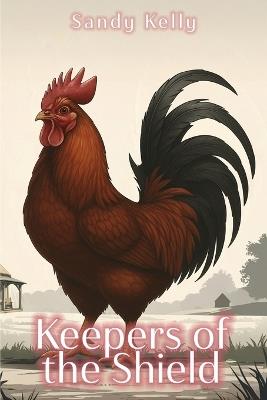 Keepers of the Shield - Sandy Kelly - cover