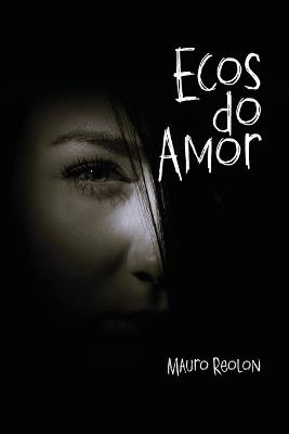 Ecos do Amor - Mauro Reolon - cover