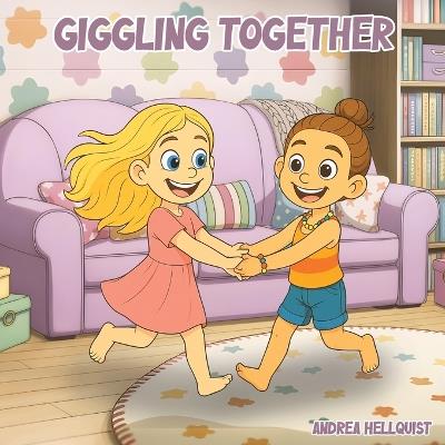 Giggling Together - Andrea Hellquist - cover