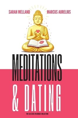Meditations & Dating - Sarah Melland - cover