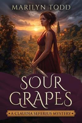 Sour Grapes - Marilyn Todd - cover