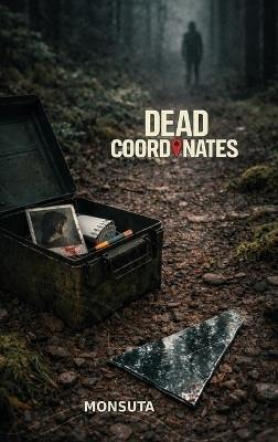 Dead Coordinates - Monsuta - cover