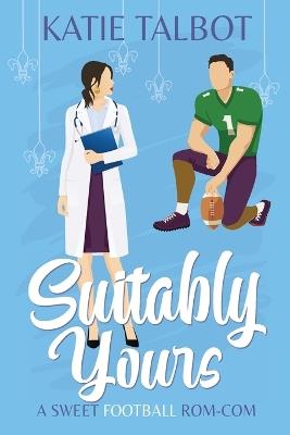 Suitably Yours - Katie Talbot - cover