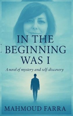 In the Beginning Was I - Mahmoud Farra - cover