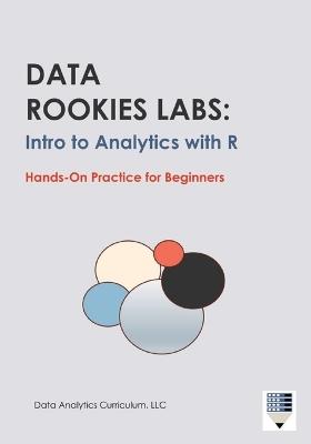Data Rookies Labs Intro to Analytics with R - Data Analytics Curriculum - cover