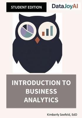 Introduction to Business Analytics - Kimberly Seefeld - cover