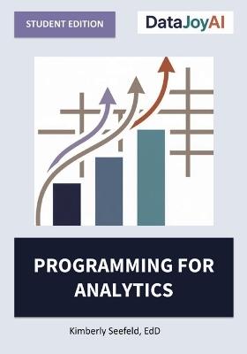 Programming for Analytics - Kimberly Seefeld - cover