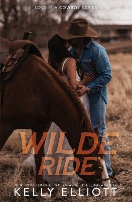 Wilde Ride - Kelly Elliott - cover