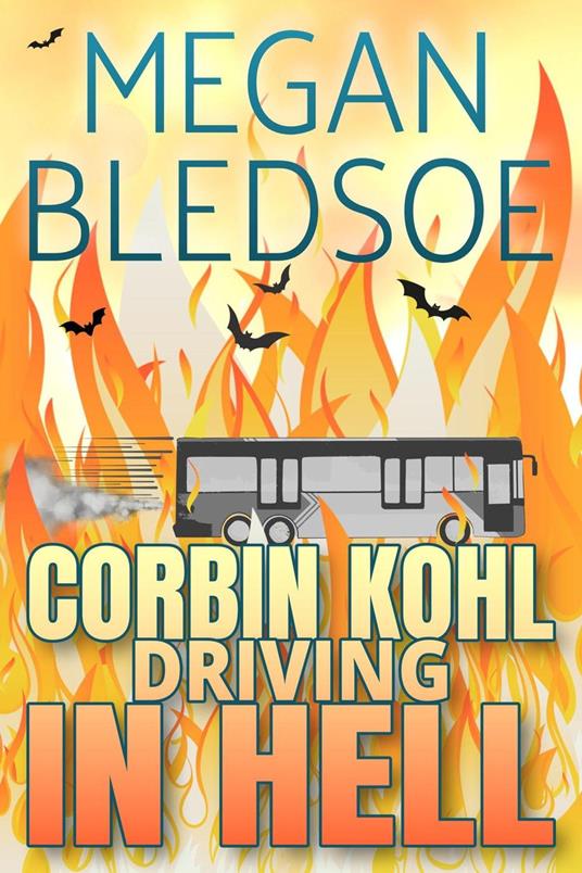 Corbin Kohl Driving In Hell