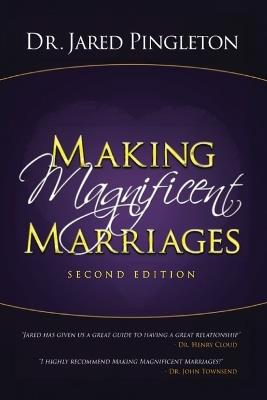 Making Magnificent Marriages - Jared Pingleton - cover