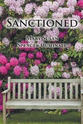 Sanctioned - Mary Susan Spencer Cuminale - cover