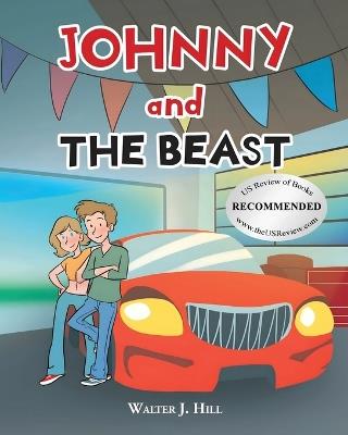 Johnny and The Beast - Walter J Hill - cover