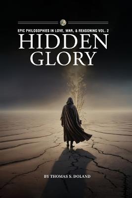 Hidden Glory - Thomas S Doland - cover