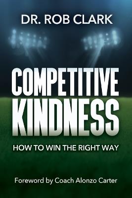 Competitive Kindness - Rob Clark - cover