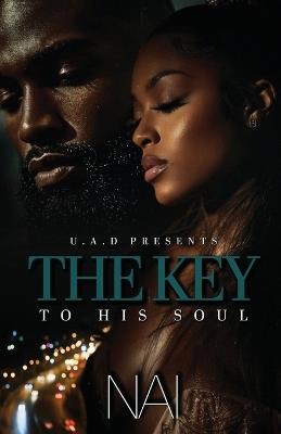 The Key To His Soul - Nai - cover