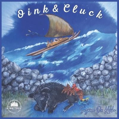 Oink & Cluck - Suzanne Dix Kaliko - cover
