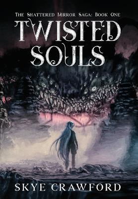 Twisted Souls - Skye Crawford - cover