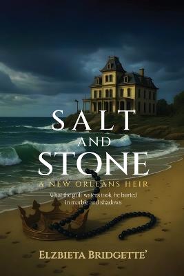 Salt & Stone - Elzbieta Bridgette - cover