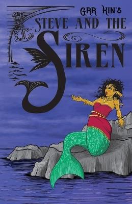 Steve and the Siren - Grr Kin - cover