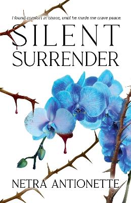 Silent Surrender - Netra Antionette - cover