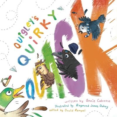 Quigley's Quirky Quack - Annie Caboose - cover