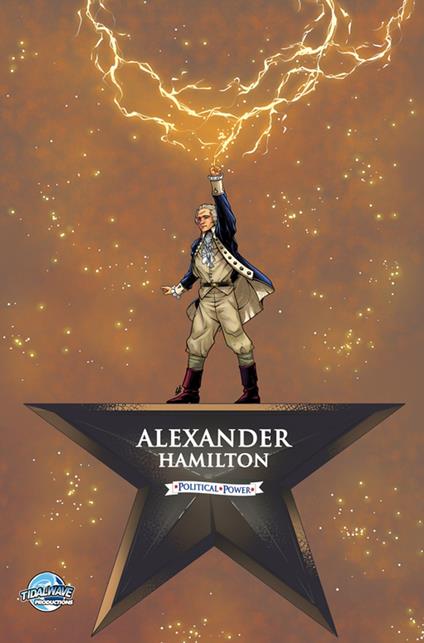 Political Power: Alexander Hamilton