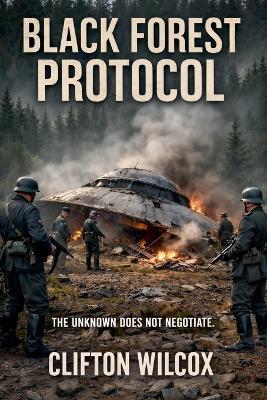 Black Forest Protocol - Wilcox - cover