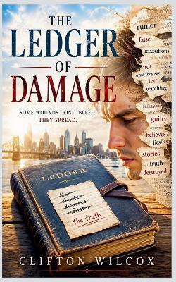 The Ledger of Damage - Wilcox - cover
