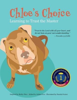 Chloe's Choice: Learning to Trust the Master - cover