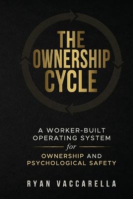 The Ownership Cycle - Ryan Ryan Vaccarella - cover