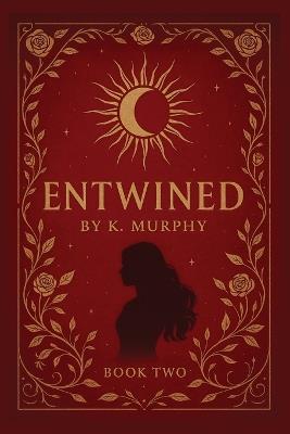 Entwined - K Murphy - cover