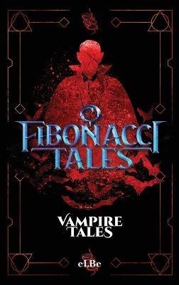 Fibonacci Tales: Vampire Tales - cover