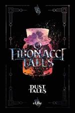 Fibonacci Tales: Dust Tales