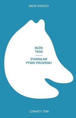 Duzo tego - Stanislaw Pysek Prusinski - cover