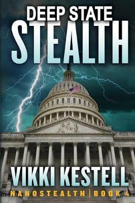 Deep State Stealth - Vikki Kestell - cover