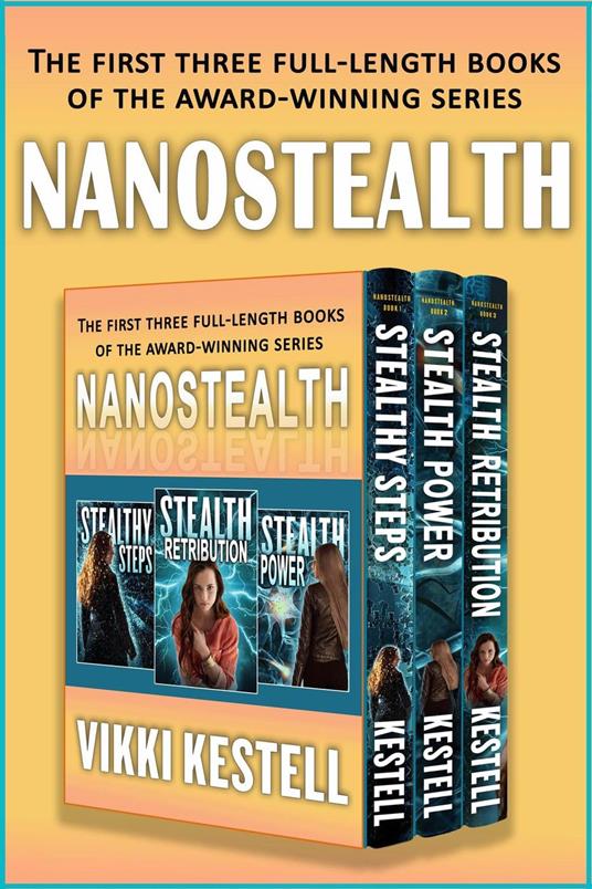Nanostealth, Volume 1: A Three-Book Boxed Set