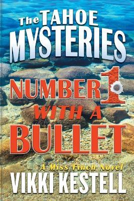 Number 1 with a Bullet - Vikki Kestell - cover