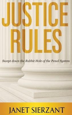Justice Rules - Sierzant - cover