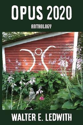 Opus 2020 - Walter E Ledwith - cover