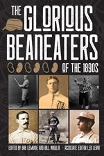 The Glorious Beaneaters of the 1890s