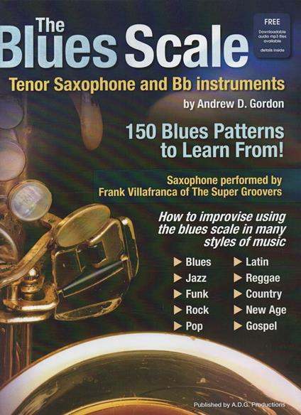 The Blues Scale for Tenor Sax and Bb instruments