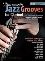 Ultra Smooth Jazz Grooves for Clarinet