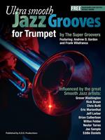 Ultra Smooth Jazz Grooves for Trumpet