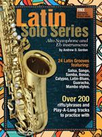 Latin Solo Series for Alto Sax and Eb instruments