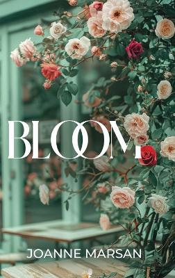 Bloom - Joanne Marsan - cover