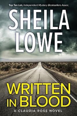 Written in Blood: A Claudia Rose Novel - Sheila Lowe - cover