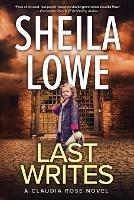 Last Writes: A Claudia Rose Novel