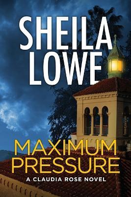 Maximum Pressure - Sheila Lowe - cover