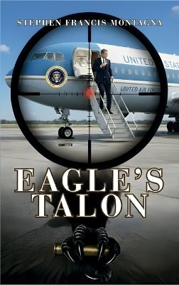 Eagle's Talon - Stephen F Montagna - cover